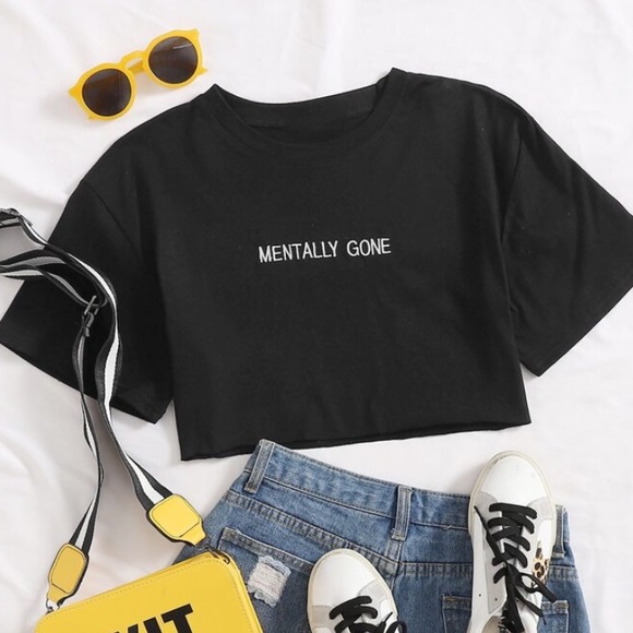 SHEIN | Tops | Mentally Gone Shirt 
